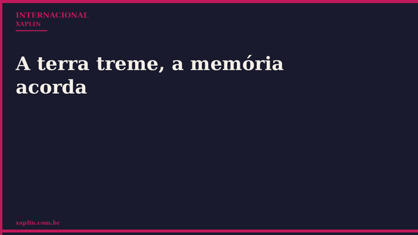 A terra treme, a memória acorda
