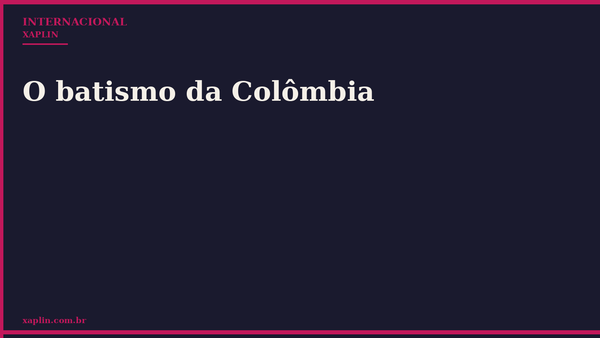 O batismo da Colômbia