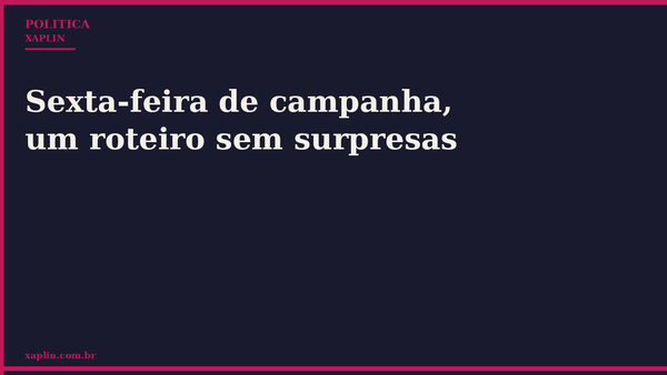 Candidatos seguem roteiro usual em campanhas de sexta-feira
